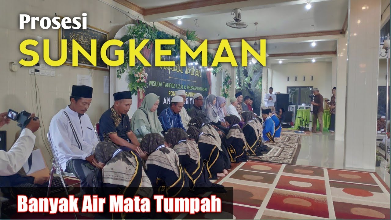 SUNGKEMAN WISUDAWAN KE ORANG TUA (SEMUA TAK BISA MENAHAN AIR MATA) TERMASUK PENGASUH