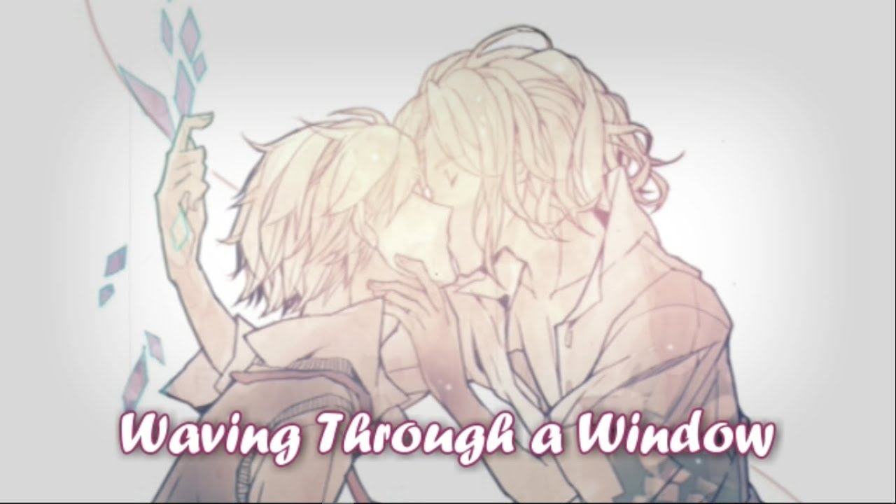 Waving Through a Window ~ Nightcore (Dear Evan Hansen)