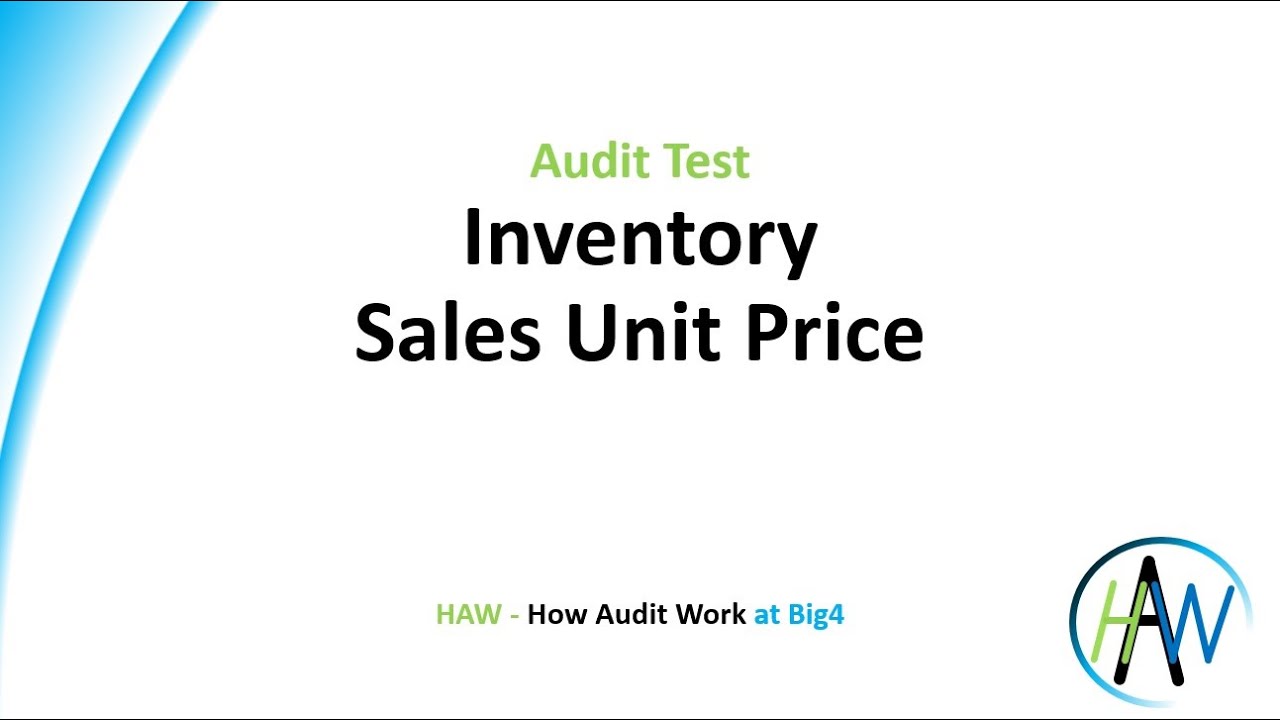 6.17 Audit test - Inventory - Sales Unit Price