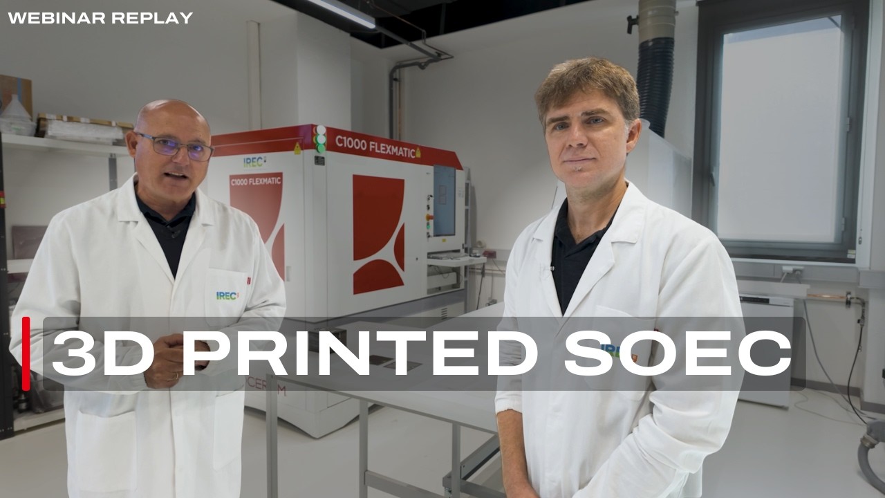Advanced Ceramic 3D Printing for Green Hydrogen with IREC & SICNOVA (Webinar Replay)