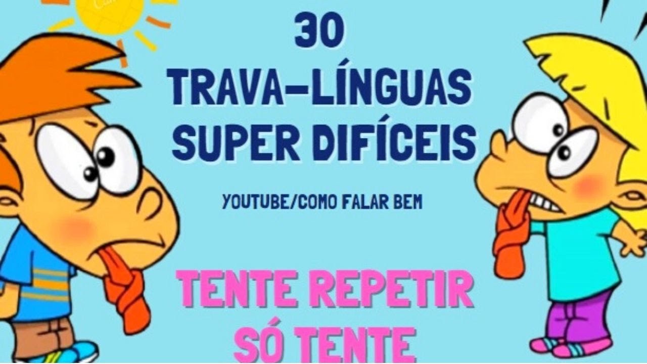 30 trava línguas super difíceis, Repita os exercícios de dicção ! Inscreva-se