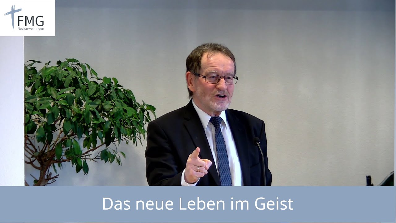 Das neue Leben im Geist