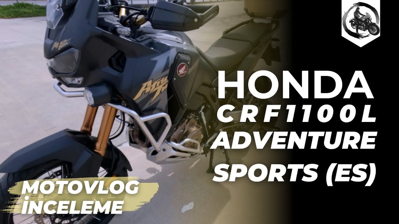 Honda CRF1100L Adventure Sports (ES) Motovlog İnceleme | Milyonluk At