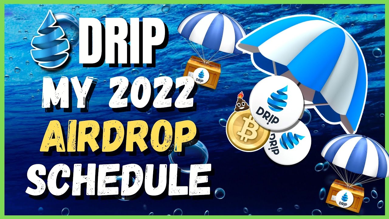 ⚠️ DRIP NETWORK : Must Watch Airdrop Announcement (with timestamps)