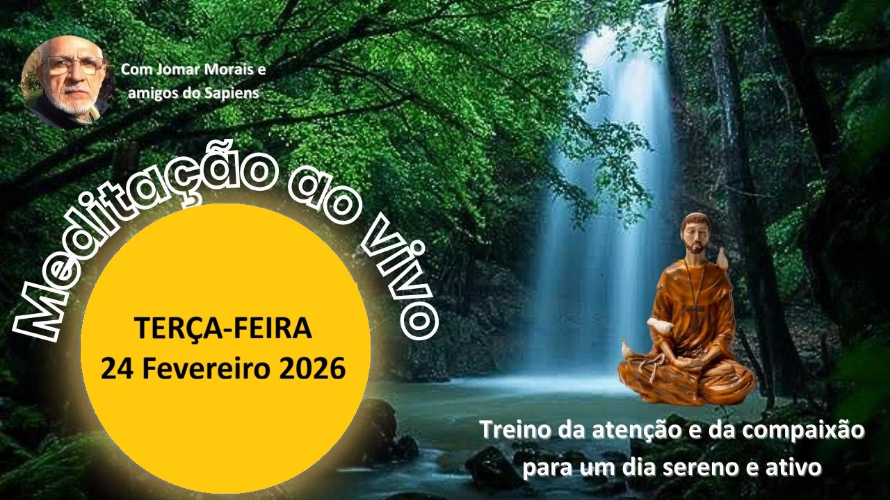 MEDITAÇÃO DA TERÇA FEIRA, 24 de Fevereiro 2026