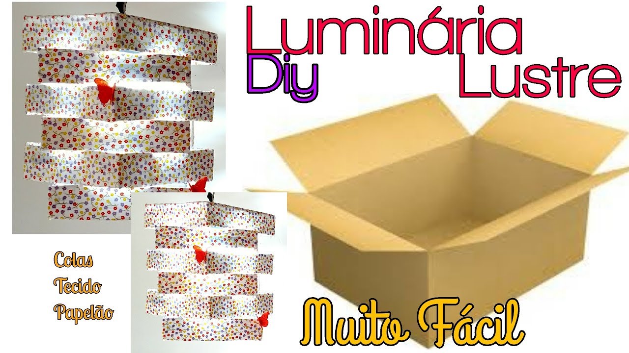 DIY - FAÇA VOCÊ MESMO UMA LINDA LUMINÁRIA COM CAIXA DE PAPELÃO/ CARDBOARD BOX