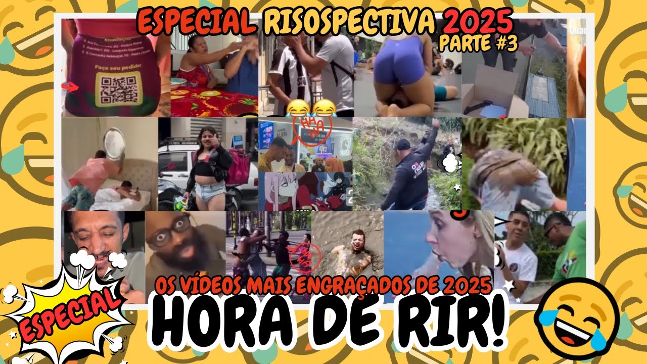 😂🎉 RISOSPECTIVA 2025 - PARTE 3 🎉😂 Os VÍDEOS e MEMES mais ENGRAÇADOS do ANO [HORA DE RIR]
