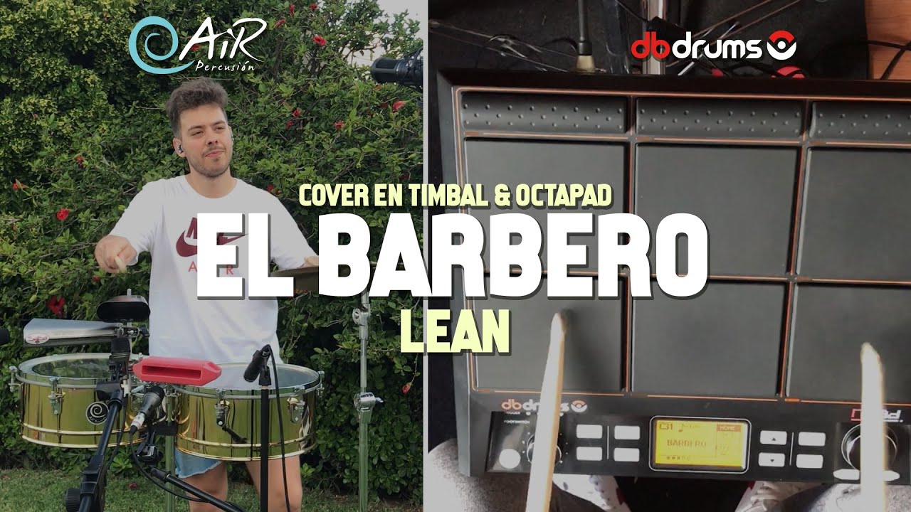 El Barbero - LEAN | cover en TIMBAL & OCTAPAD por @lauchalarsen