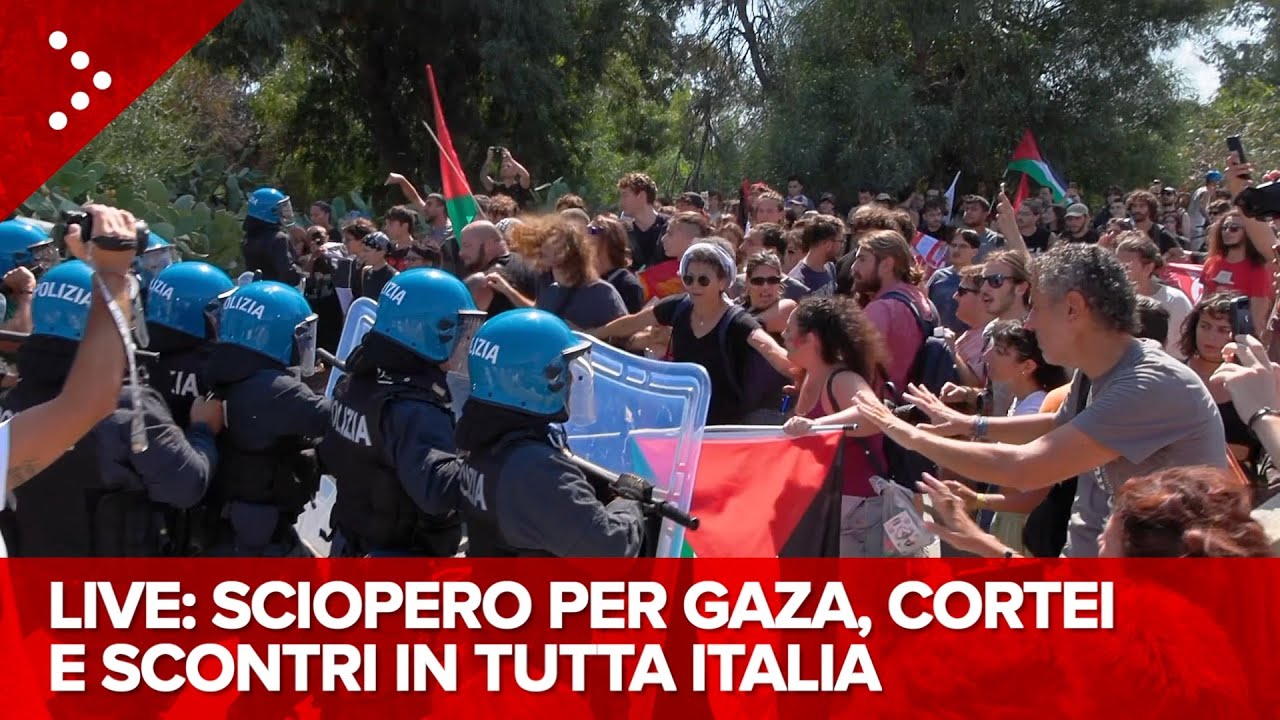 LIVE Sciopero generale per Gaza, tensioni e scontri in tutta Italia: diretta video