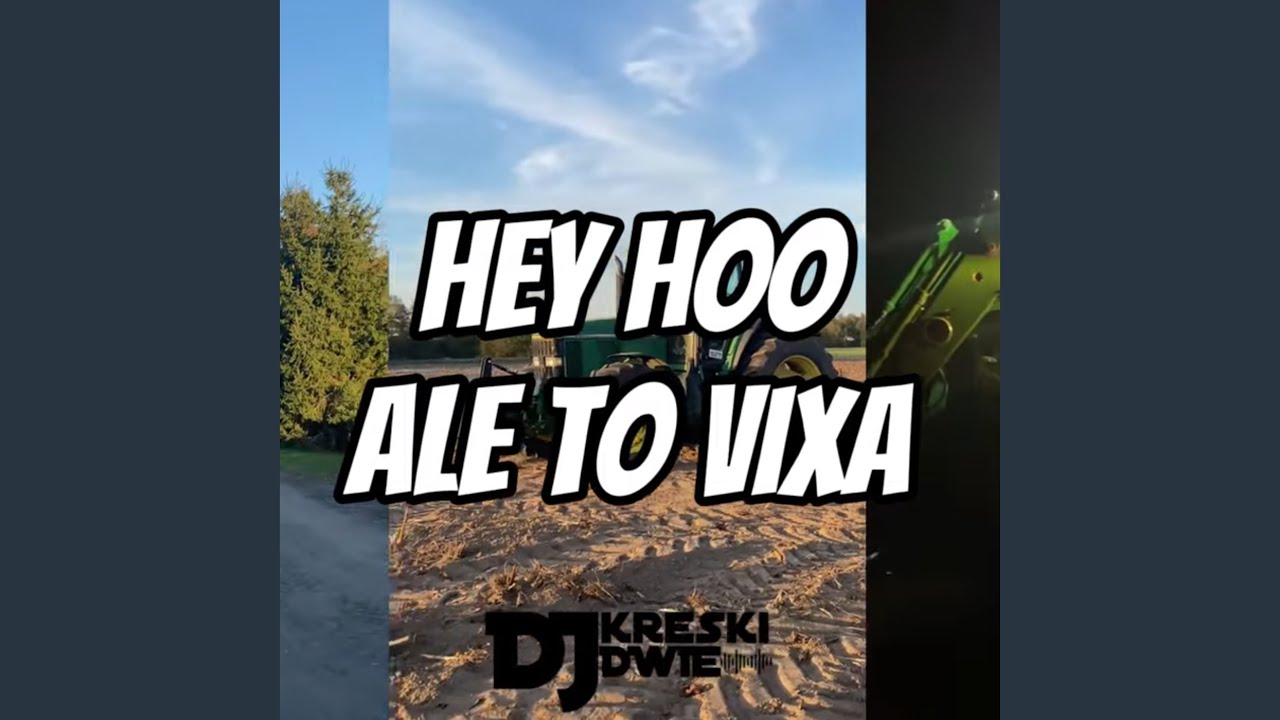 Hey Hoo Ale to Vixa