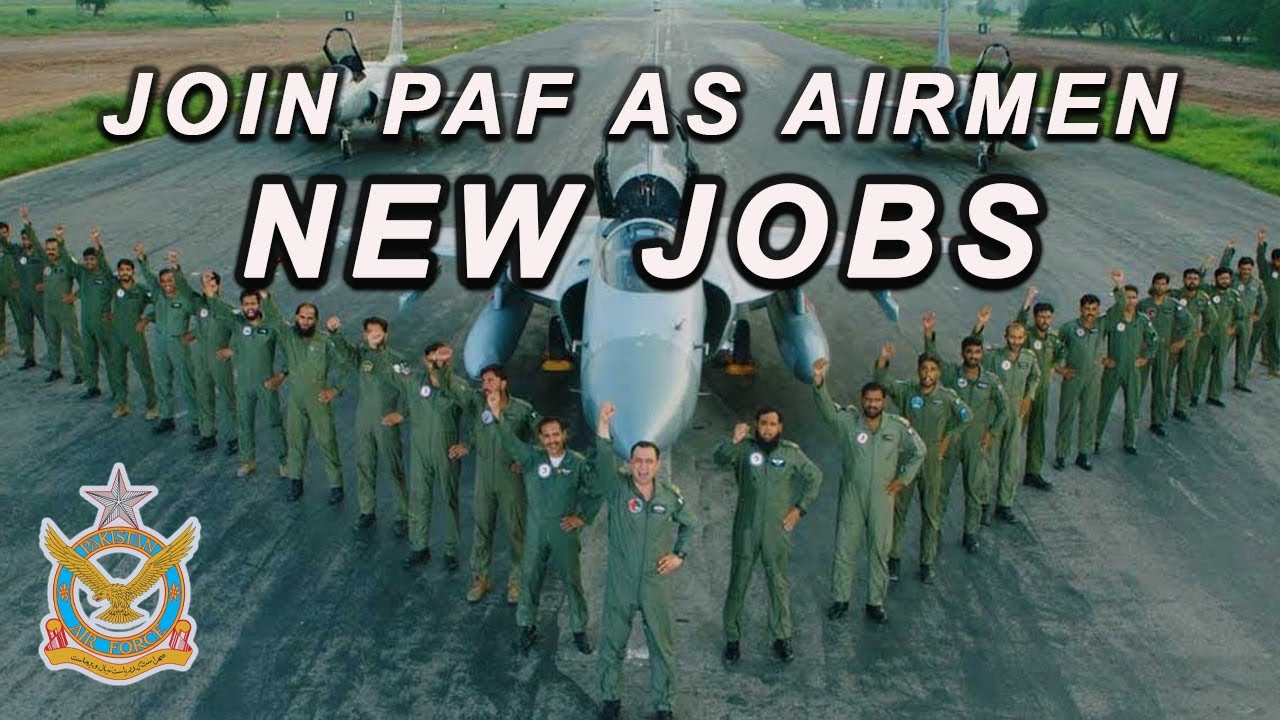 Pakistan Air Force New Jobs| PAF Airmen Jobs Matric Base| New PAF Jobs Male And Female| Career Boom
