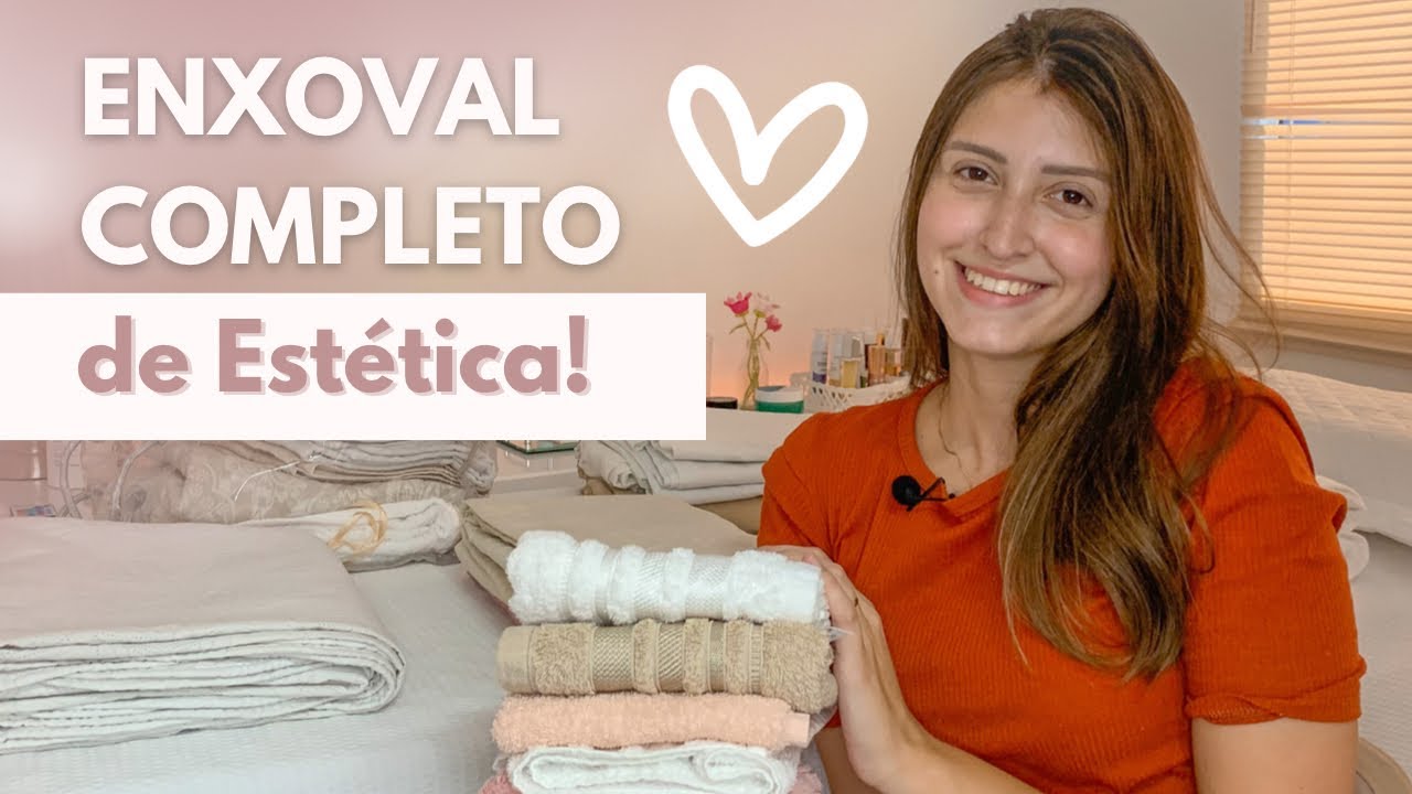 MEU ENXOVAL DO ESPAÇO DE ESTÉTICA