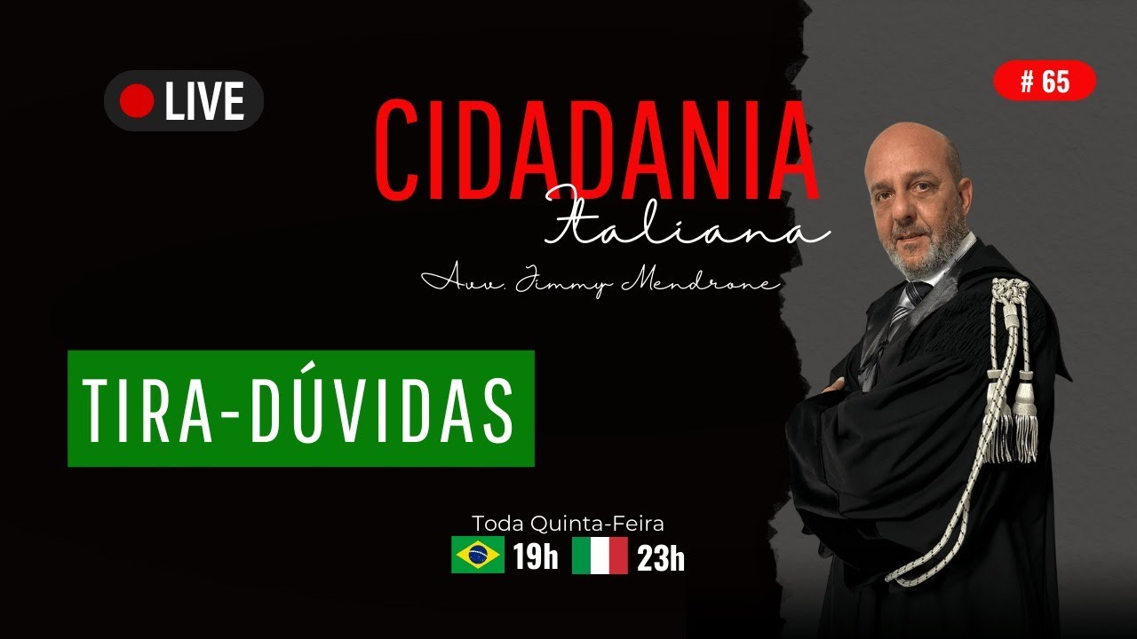 Live Tira Dúvidas as 19h Brasília - Cidadania Italiana Judicial #65