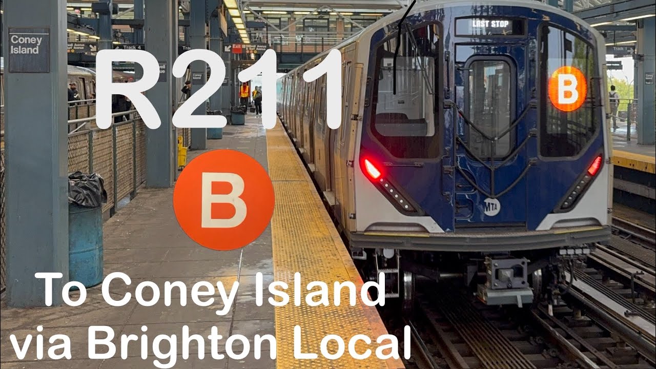 R211 (B) train to Coney Island via Brighton Local