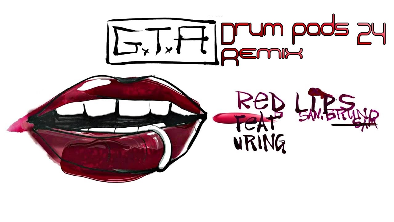GTA - Red Lips |  Drum pads 24 ( Remix by MegaMatrixs )