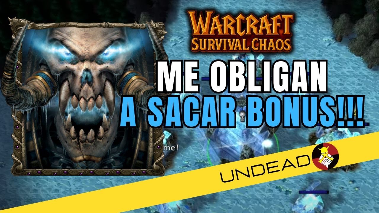 Me OBLIGAN a ir ANTINUKE | Warcraft 3 Survival Chaos (UNDEAD)