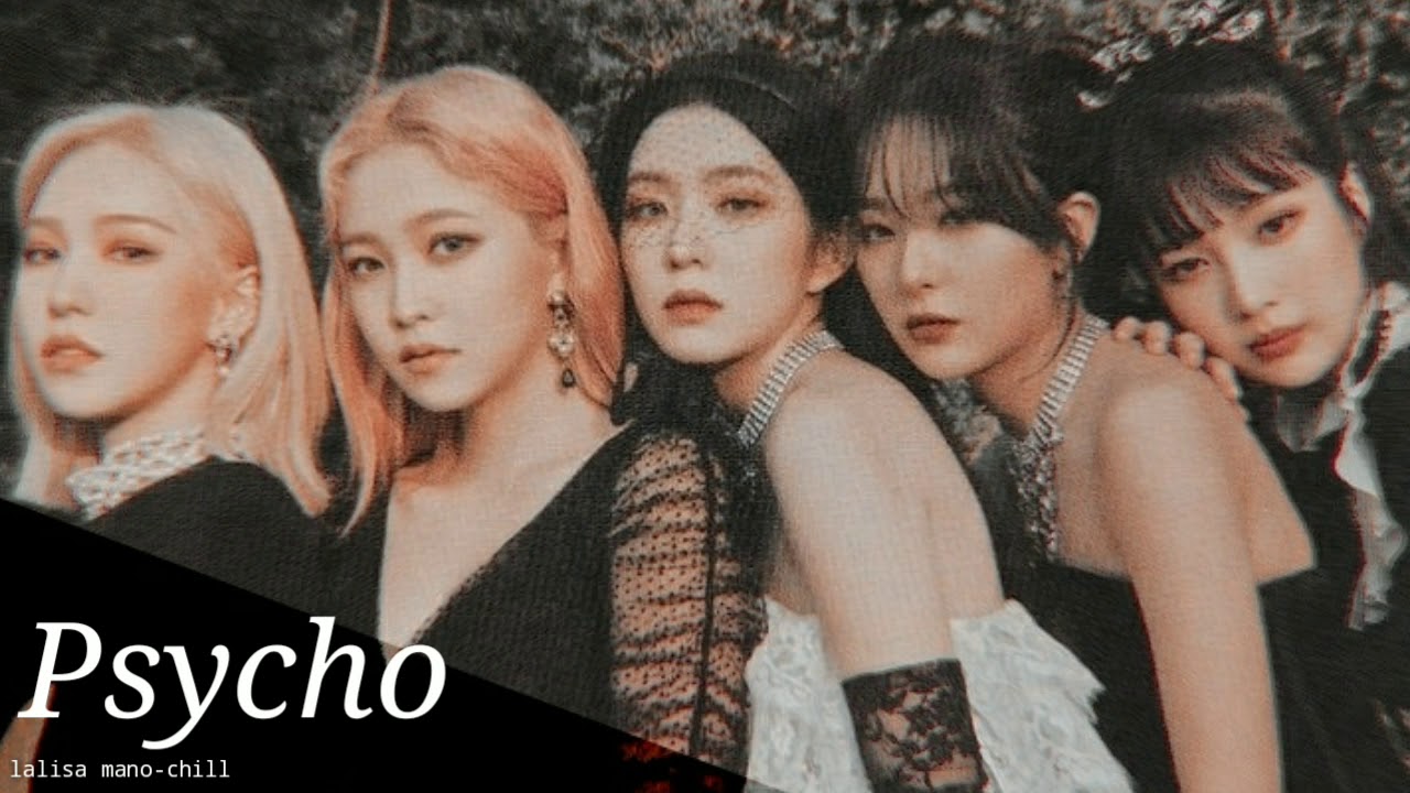 red velvet - psycho ( deeper female voice version )