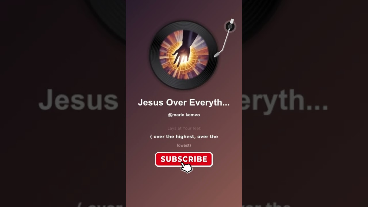 Jesus Over Everything