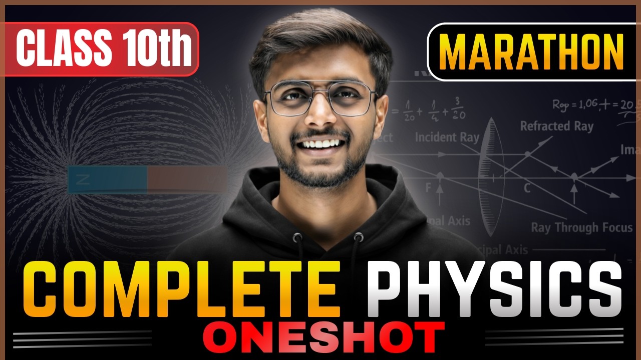 Class 10 Physics Marathon 🔥 | Most Important Questions 2026 | Complete Revision Before Boards