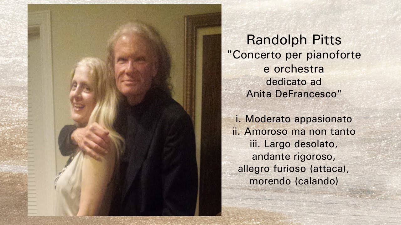 Randolph Pitts, Concerto per pianoforte e orchestra dedicato ad Anita  DeFrancesco