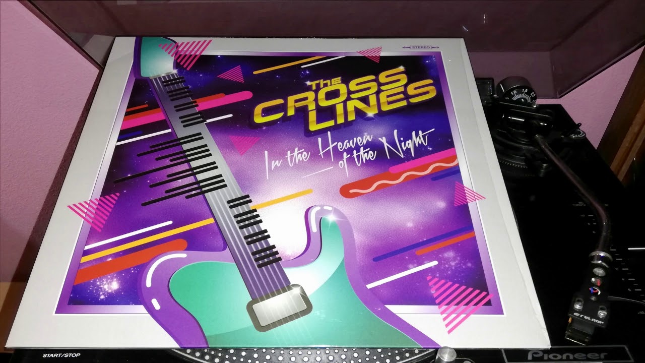 The Crosslines - In The Heaven Of The Night