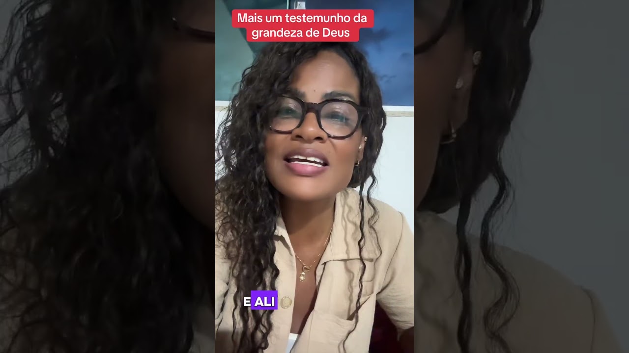 “Mas um dos grandes testemunhos que Deus fez na minha vida”.