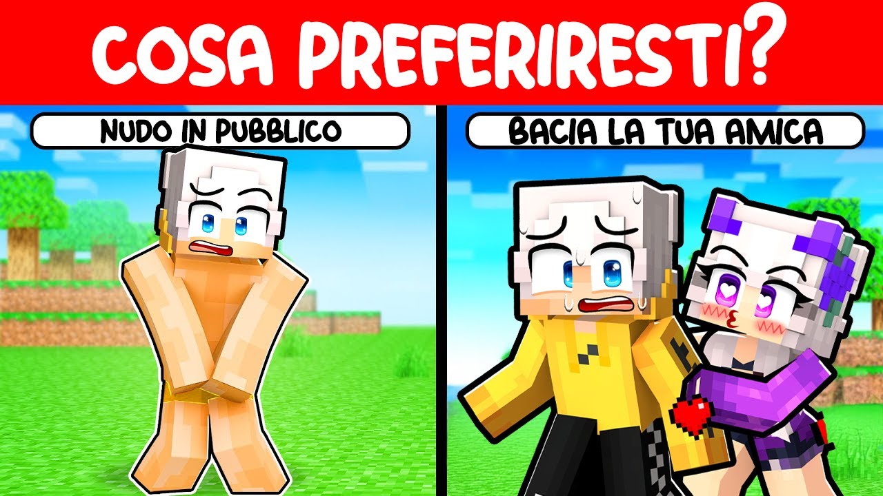 NUDO in PUBBLICO o BACIA la TUA AMICA in Minecraft?