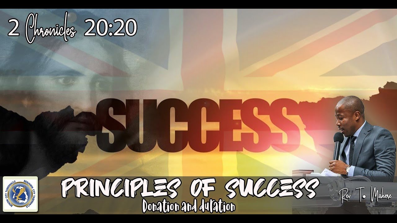 Principles of Success(UK-BCT Combine) - Rev T. Mahere