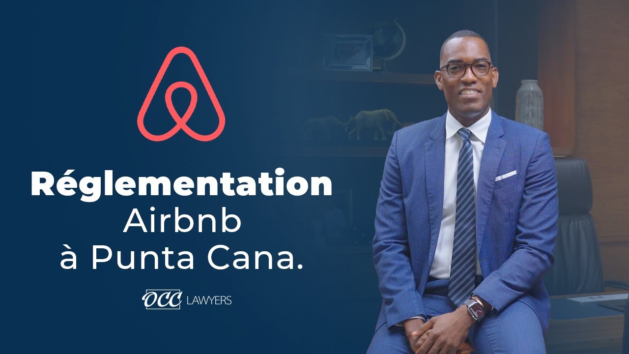 Réglementation Airbnb à Punta Cana
