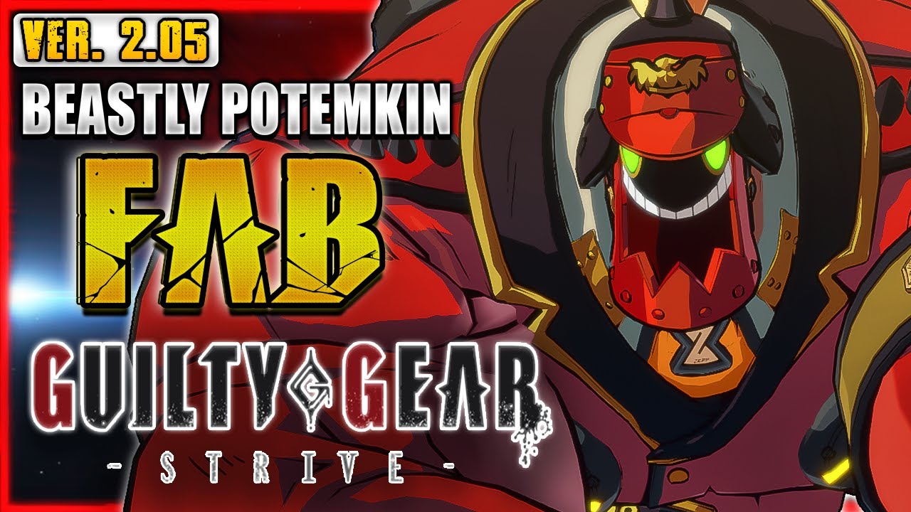 GGST ✨ FAB ➤ BEASTLY POTEMKIN ✨ Guilty Gear Strive | GGST FAN + @notabadguygg
