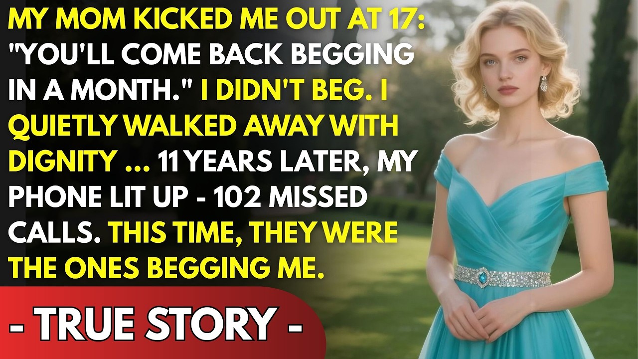 MY MOM KICKED ME OUT AT 16 — SO I WALKED AWAY WITH DIGNITY, AND 11 YEARS LATER THEY BEGGED