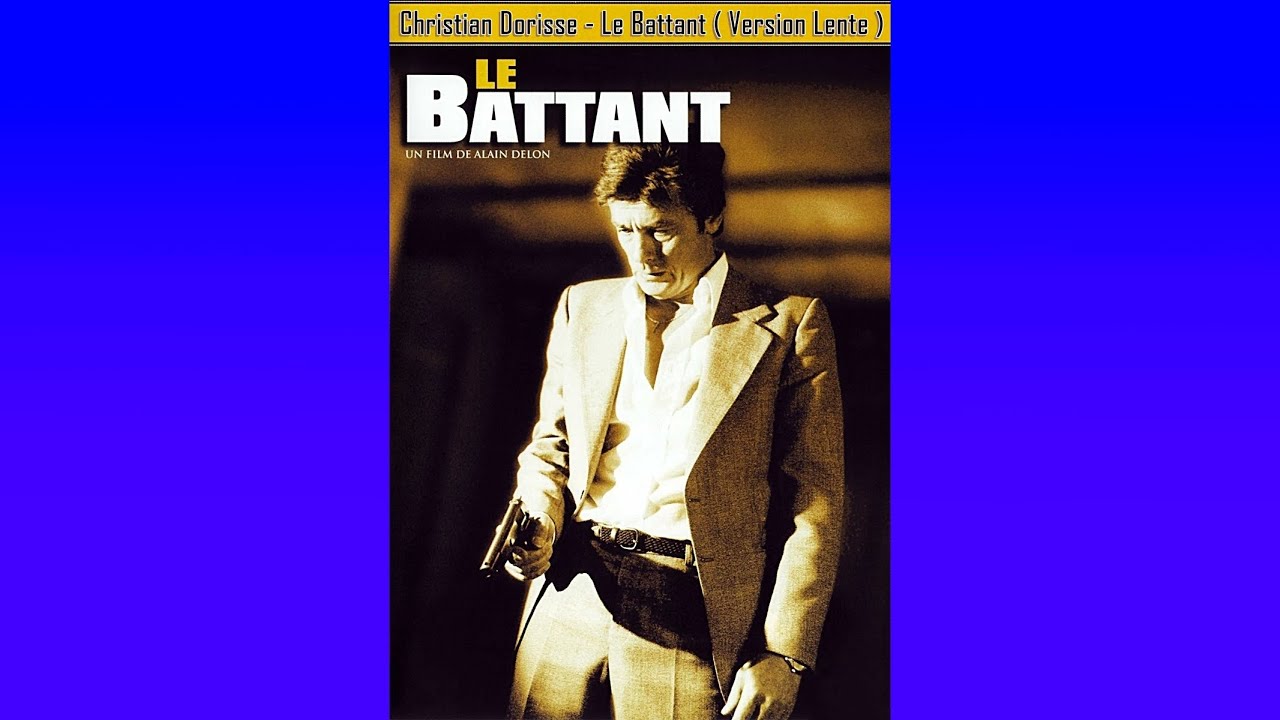 Christian Dorisse - Le Battant (Version Lente) 🎧