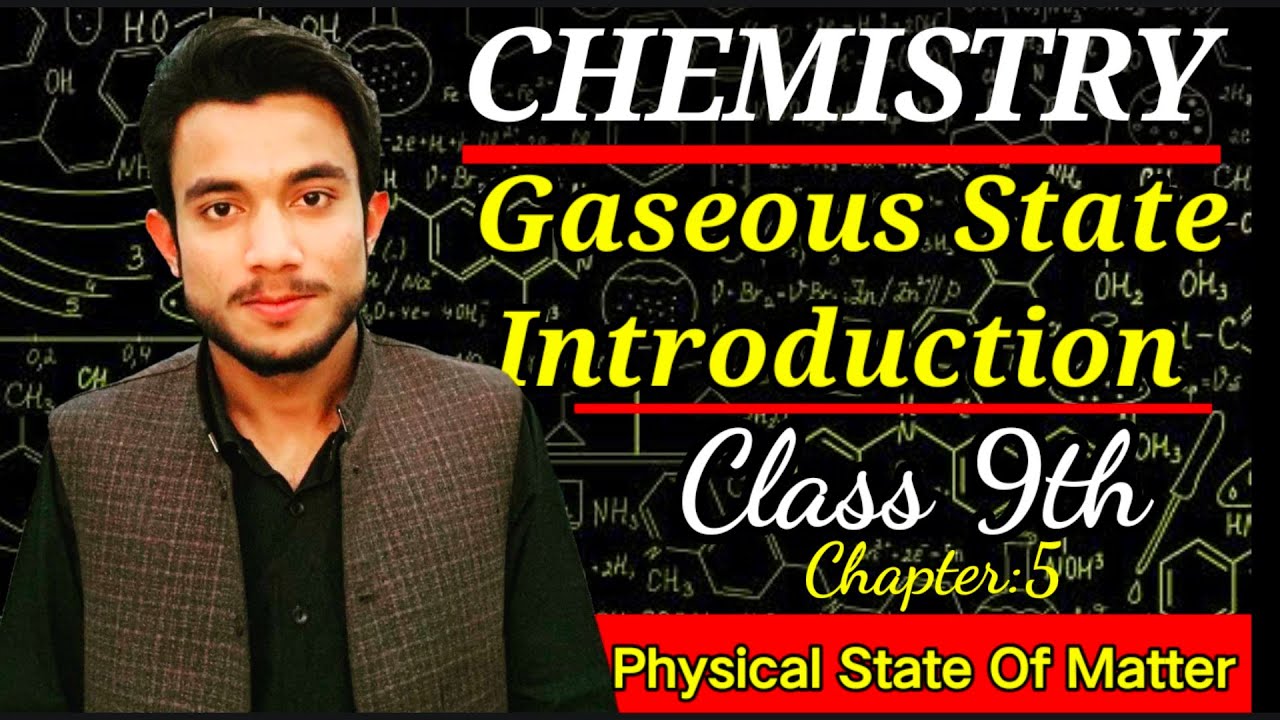Gaseous State - Intro | 9th Class Chemistry Chapter 5 | Physical state of matter| HMS Online