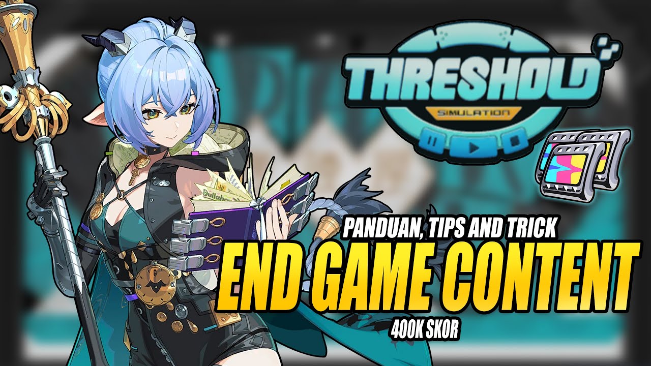 Gini caranya biar bisa tembus 400k di Threshold Simulation | Zenless Zone Zero