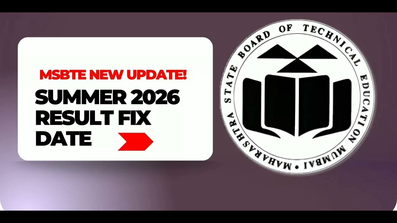MSBTE SUMMER 2026 RESULT UPDATE