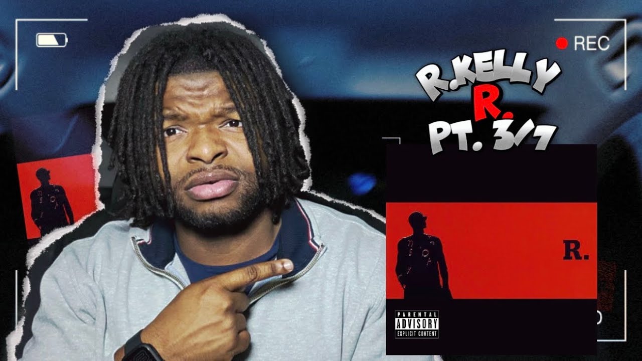 R. Kelly - R. Реакция на альбом, часть 3/7