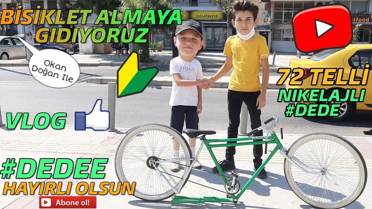 Bisiklet Almaya Gidiyoruz I #Dede I Vlog I 72 TELLİ NİKELAJLI BİSİKLET ALDIK I#Bike35 #BasıkBisiklet