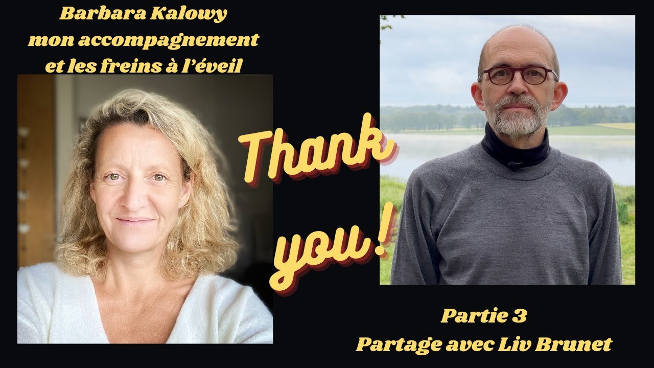 Les freins à l’éveil ( épisode 3 interview avec @LivBrunet )
