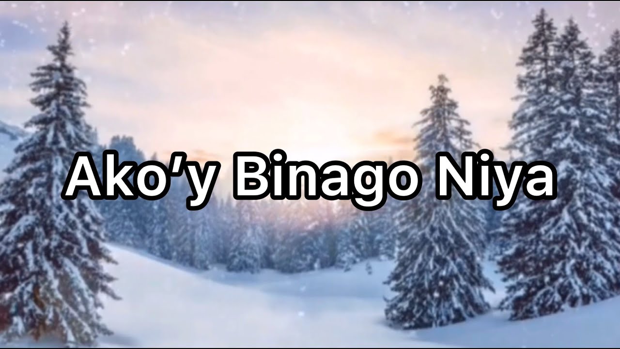 Ako'y Binago Niya | Papuri Singers | Lyrics