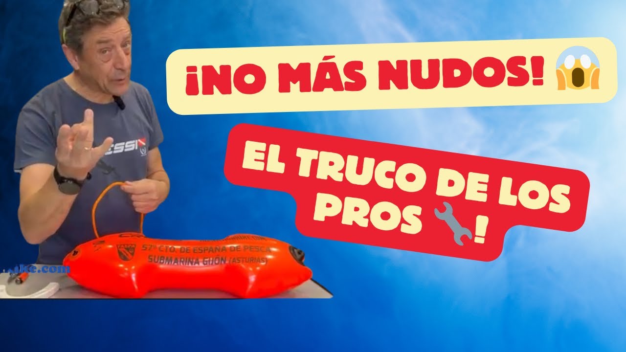 🔧 El Mejor Truco para Atar tu Boya de Pesca Submarina SIN NUDOS 🔗 (¡35 Años Usándolo!