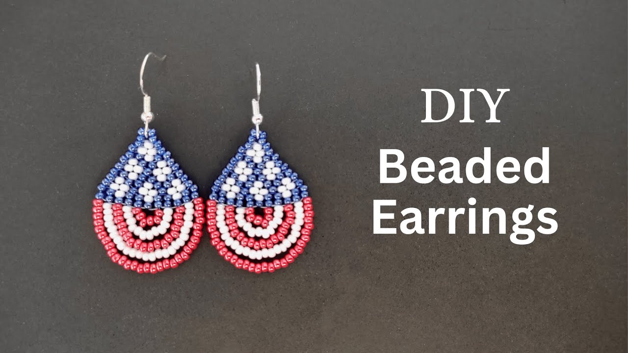 DIY beaded american flag earrings, seed bead earrings tutorial