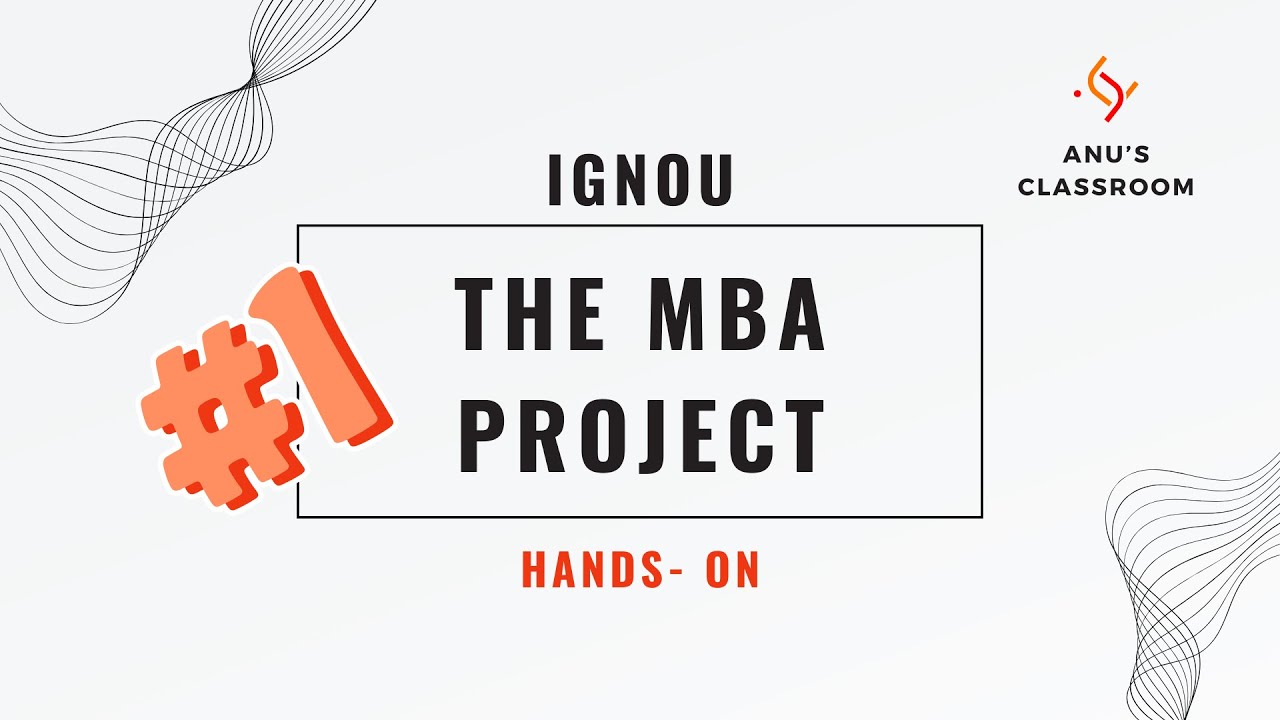 Проект для MBA в IGNOU &mdash; MMPP 001 &mdash; Практическое руководство &mdash; Часть 1