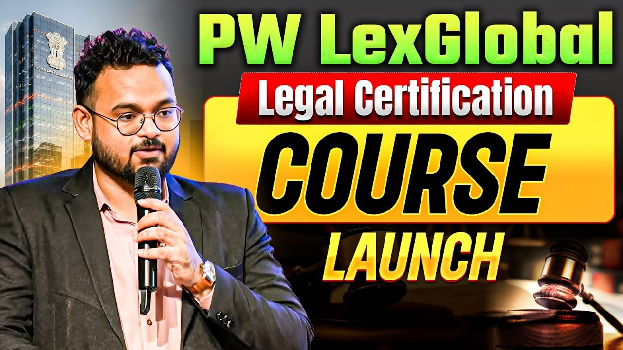 Legal Certification Course Launch 🔥⚖️| Legal Skills Development | By PW LexGlobal
