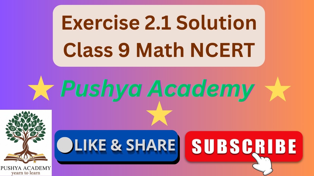 Class 9 Math NCERT Ex 2.1 Solution II Chapter 2 Polynomials II Pushya Academy