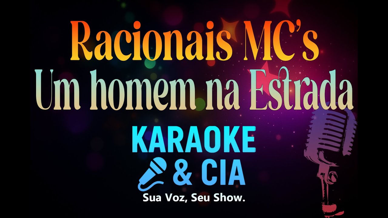 Racionais MC's - Homem na Estrada [Karaoke & CIA]
