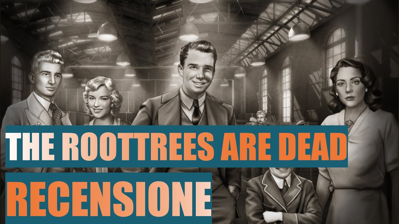 The Roottrees Are Dead - Recensione + Tutorial #theroottreesaredead