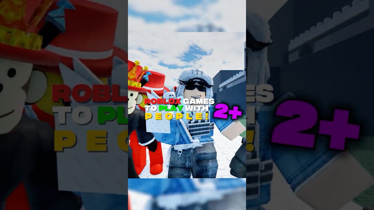 Roblox Games You NEED To Play With 2+ Friends 👥🔥
