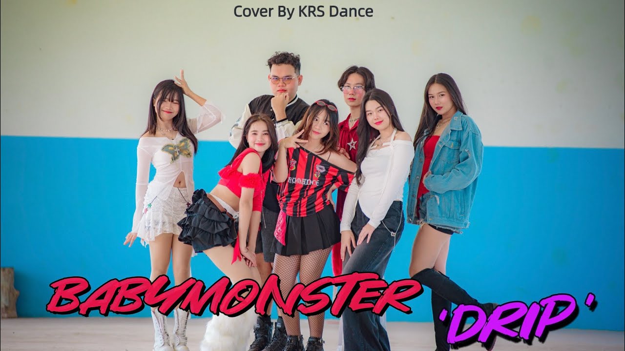 BABYMONSTER - ‘DRIP’ + LISA - Born again + INTRO Dance Cover By KRS Dance From Thailand