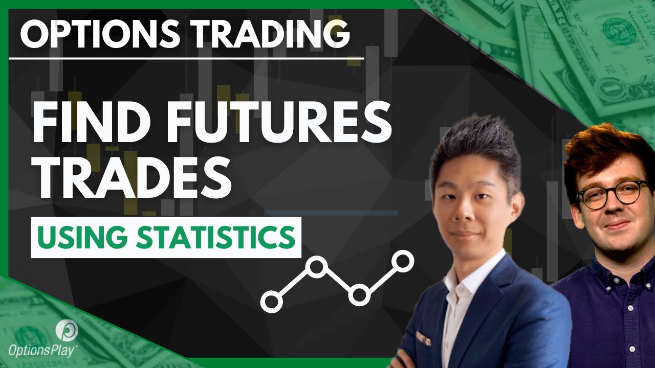 How to Find Futures Trading Opportunities using Statistics