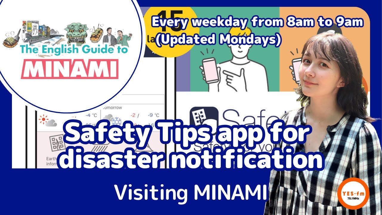 【Safety Tips app for disaster notification 】Visiting MINAMI（2025/9/29～10/3）